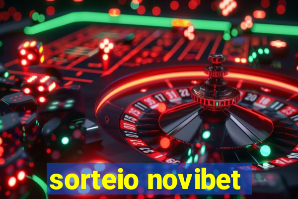 sorteio novibet